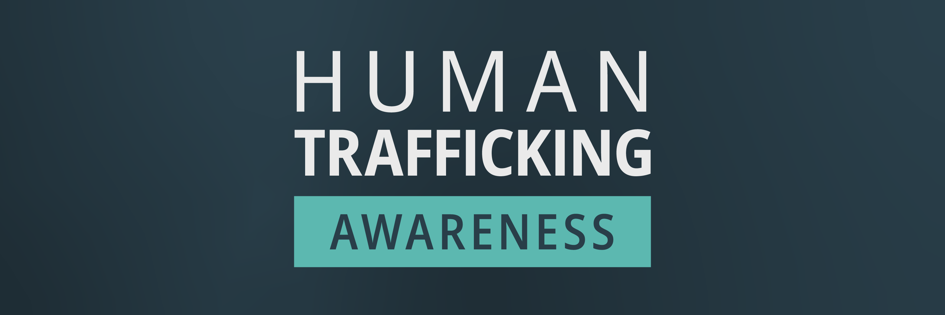 Human Trafficking Awareness